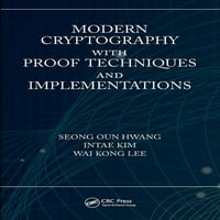 Moderna kriptografija sa dokaznim tehnikama i implementacijama